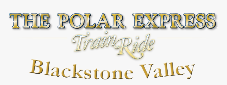 The Polar Express Train Ride Blackstone Valley Rhode - Calligraphy, HD Png Download