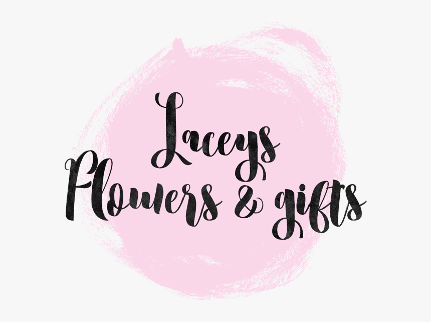 Lacey Flowers & Gifts - Calligraphy, HD Png Download
