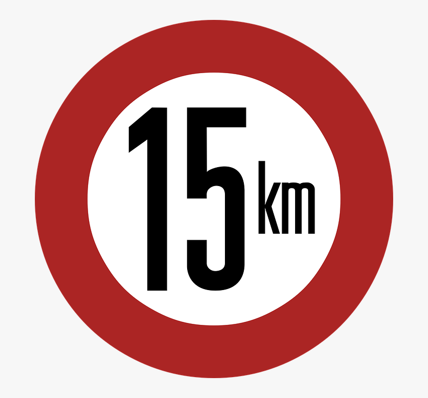 Speed Limit, 15 Km, Sign, Signage, Road Sign, Warning - Too Busy To Be Beautiful, HD Png Download