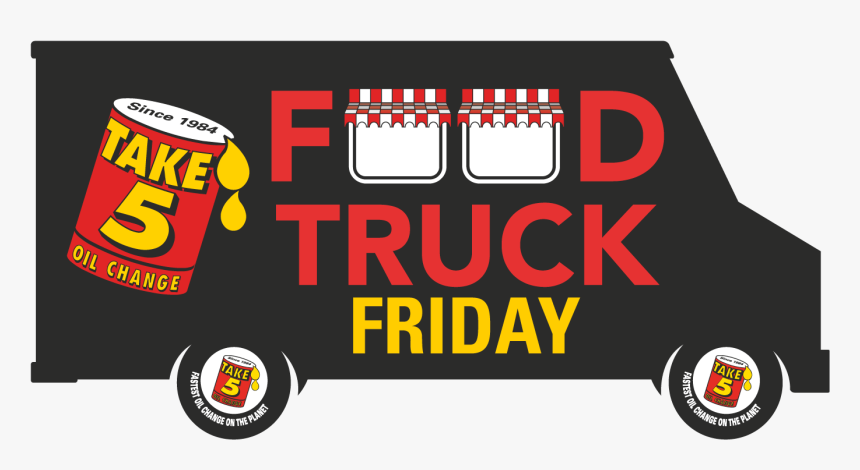 Take 5 Food Truck Fridays - Graphic Design, HD Png Download