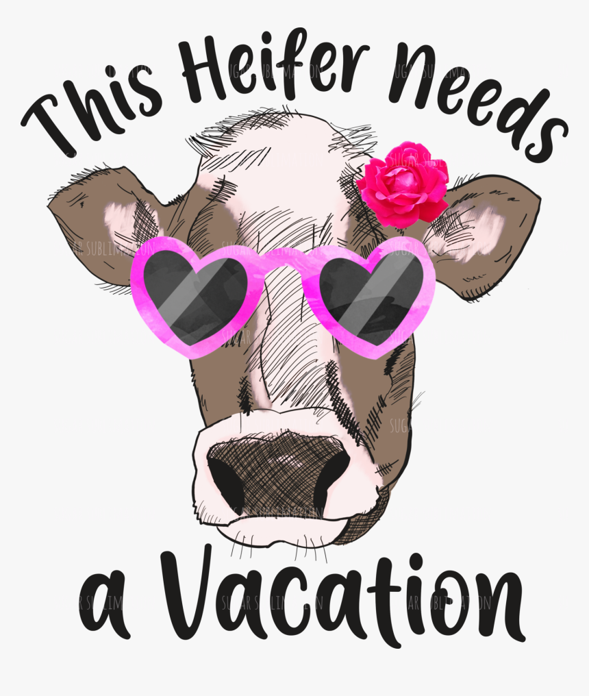 Heifer Needs A Vacation, HD Png Download
