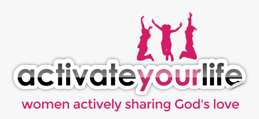 Women Actively Sharing God S Love 
				src Http - Activate Your Life Logo, HD Png Download