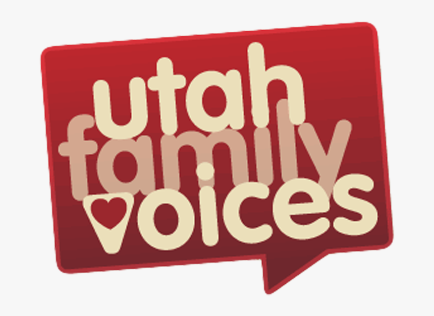 Utah Family Voices - Sign, HD Png Download