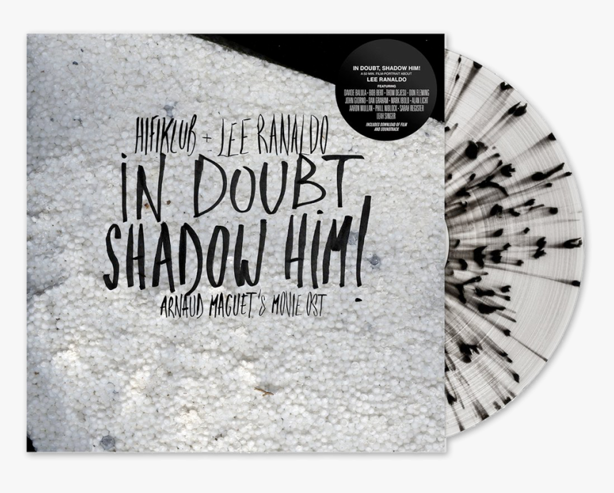 Lee Ranaldo In Doubt, Shadow Him Vinyl Lp - Hifiklub & Lee Ranaldo In Doubt Shadow Him 2018, HD Png Download