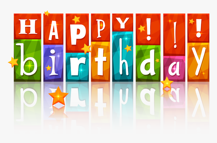 Happy Birthday Image Transparent, HD Png Download