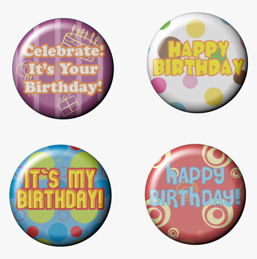 Happy Birthday Button Clipart , Png Download - Bulk Happy Birthday Buttons, Transparent Png