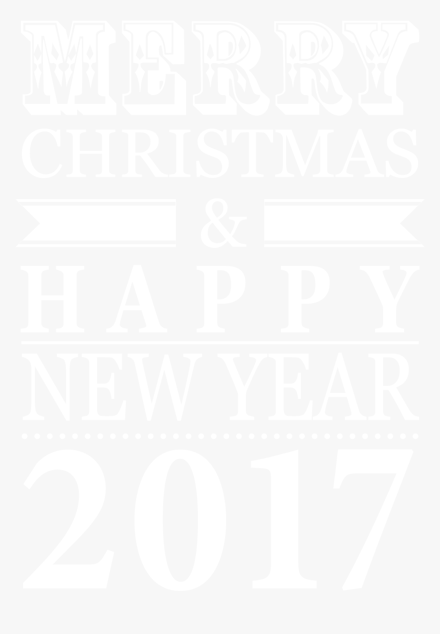 Clip Art Merry Merry Christmas And A Happy New Year - Merry Christmas And Happy New Year 2017 Png, Transparent Png