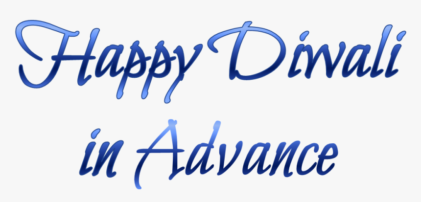 Happy Diwali In Advance Png High-quality Image - Happy Diwali In Advance Png, Transparent Png