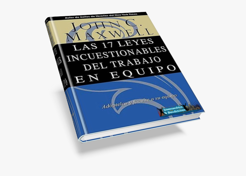 17 Leyes Incuestionables Del Trabajo En Equipo, HD Png Download