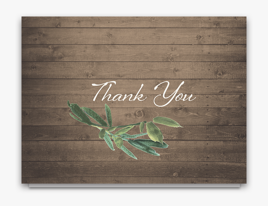 Rustic Wood And Greenery Wedding Thank You Notes - Calligraphy, HD Png Download