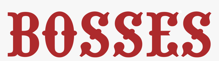Bosses Letters Only, HD Png Download