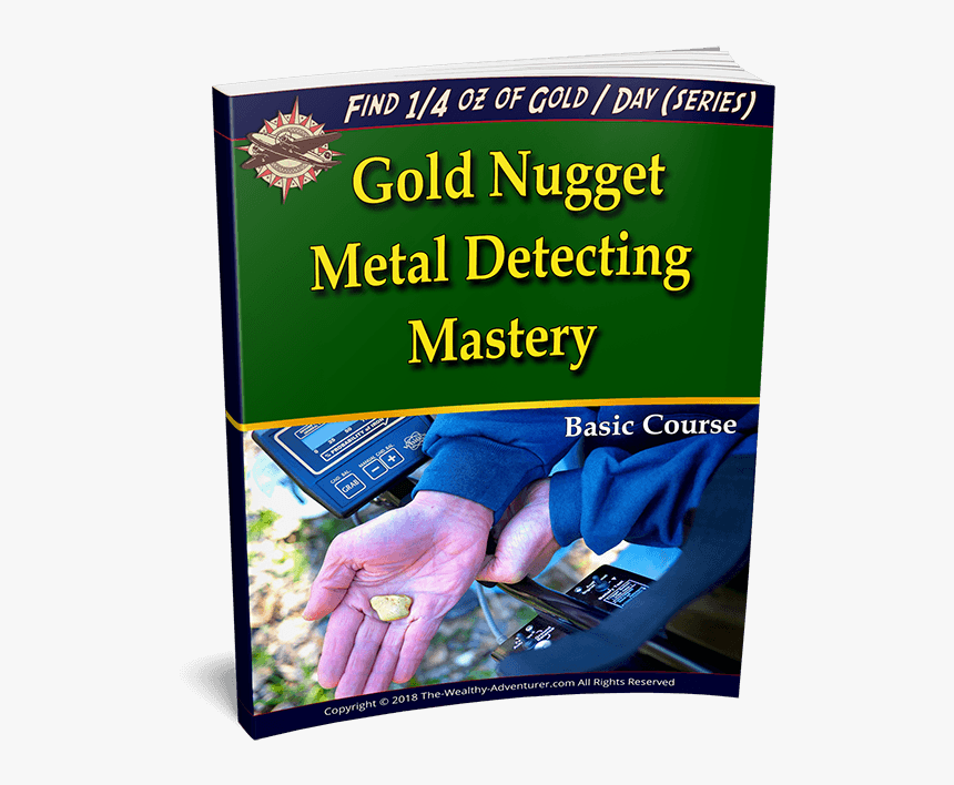 Gold Nugget Metal Detecting Mastery - Publication, HD Png Download