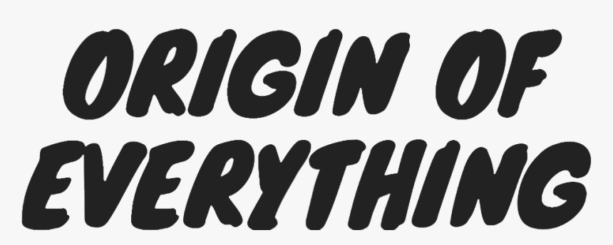 Origin Of Everything Logo, HD Png Download