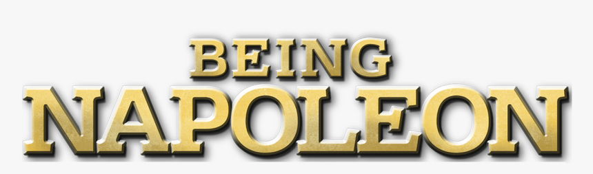 Being Napoleon - Graphic Design, HD Png Download