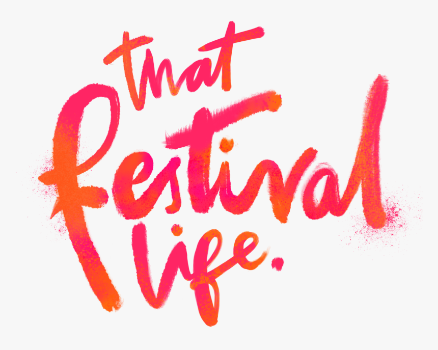 Festival Life, HD Png Download