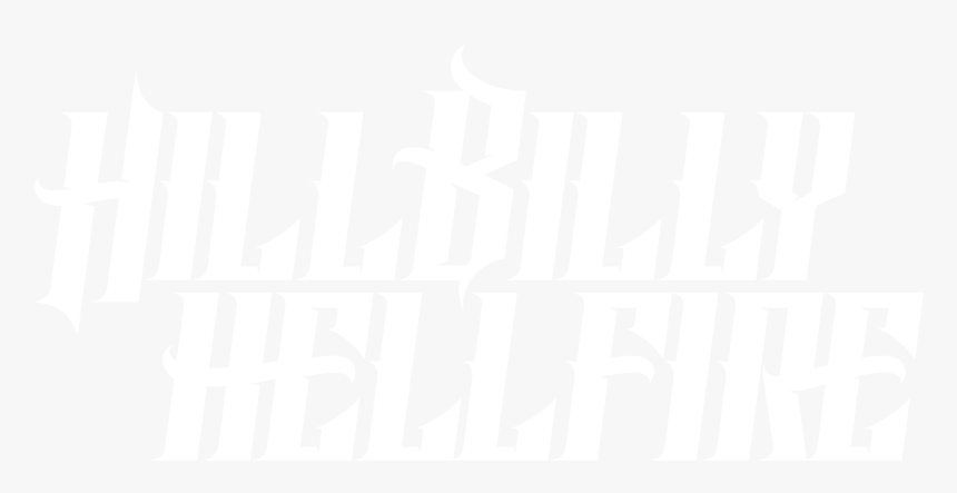 Hillbilly Hellfire - Poster, HD Png Download
