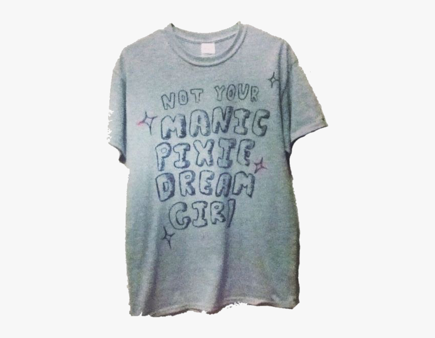 Manic Pixie Dream Girl Shirt, HD Png Download