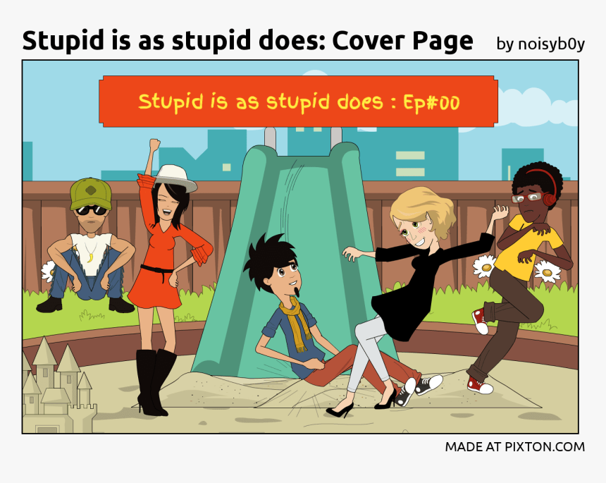 Pixton Comic Stupid Is As Stupid Does Cover Page By - Cartoon, HD Png Download
