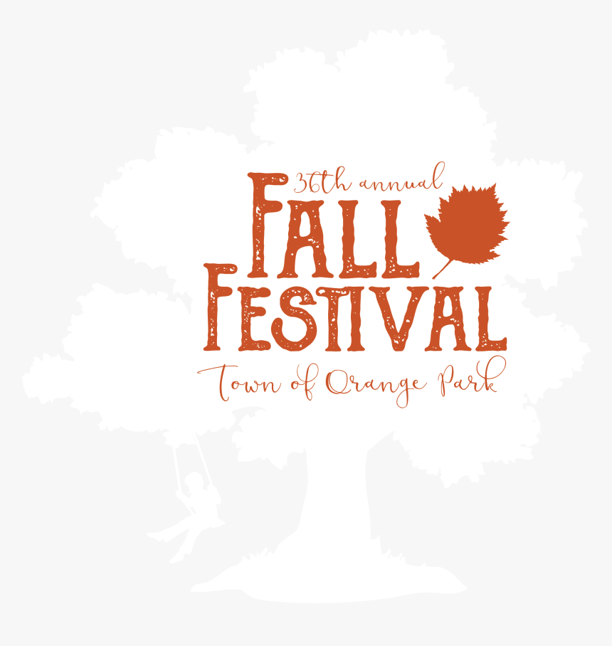 Town Of Orange Park 35th Annual Fall Festival Logo - Orange Park Fall Festival, HD Png Download