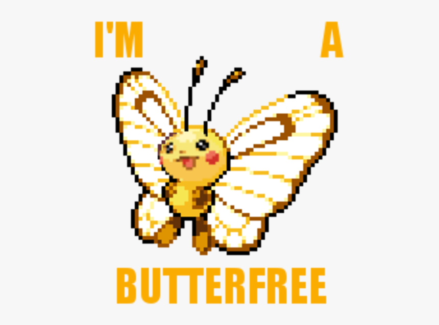 I M Butterfree Pikachu Flower Text Invertebrate Art - Funny Pokemon Fusions Lickitung, HD Png Download