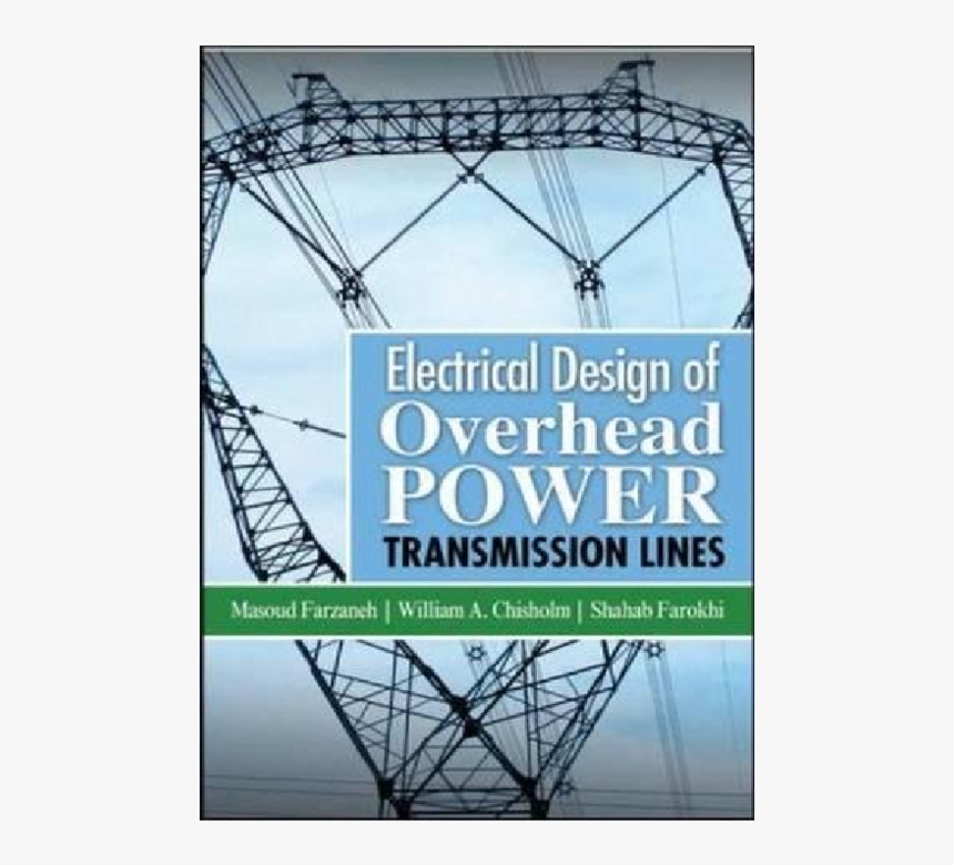 Electrical Design Of Overhead Power Transmission Lines, HD Png Download