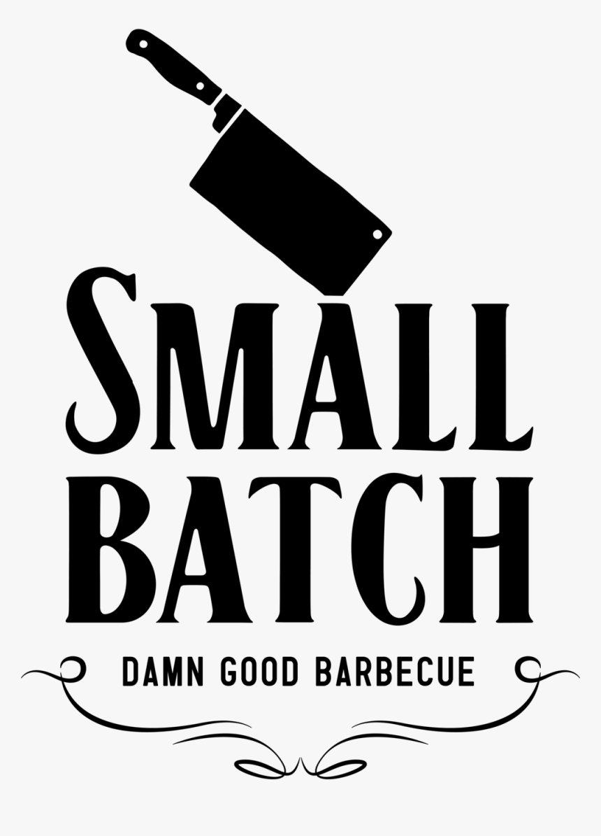 314242 Smallbatchtshirtart 103118 - Small Batch Barbecue, HD Png Download