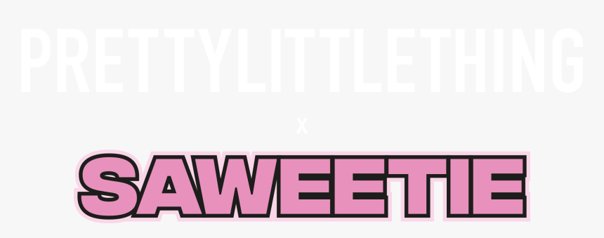 Prettylittlething X Saweetie, HD Png Download