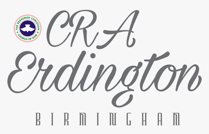 Rccg Cra Erdington - Calligraphy, HD Png Download