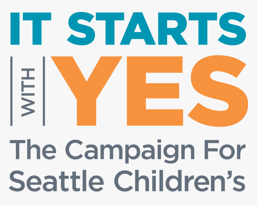 Transparent Yes - Seattle Children's It Starts With Yes, HD Png Download