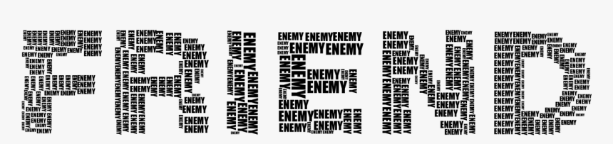 Friend, Enemy, Human, People, Persons, Hate, Hatred - Calligraphy, HD Png Download