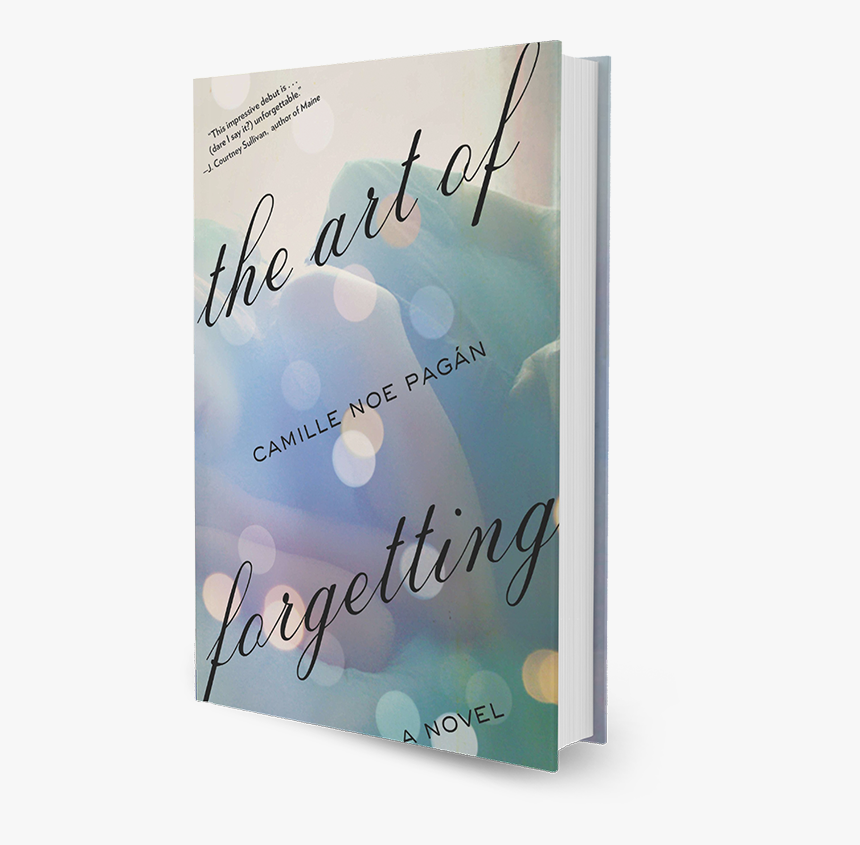 The Art Of Forgetting, A Novel By Camille Pagán - Poster, HD Png Download