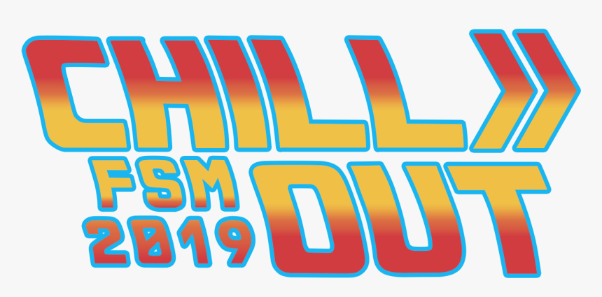 Fsm Chill Out 2019 - Graphics, HD Png Download