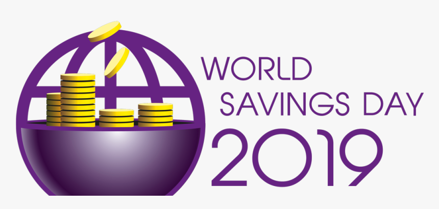 World Savings Day 2019, HD Png Download