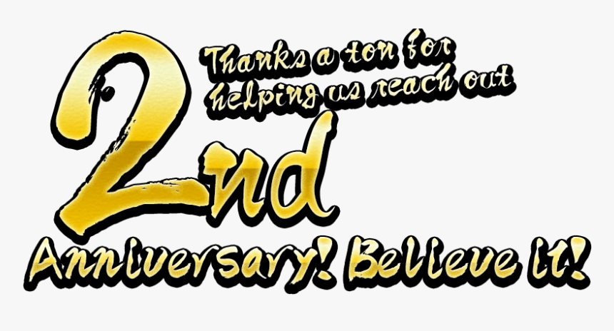 Thanks A Ton For Helping Us Reach Out 2nd Anniversary - Calligraphy, HD Png Download