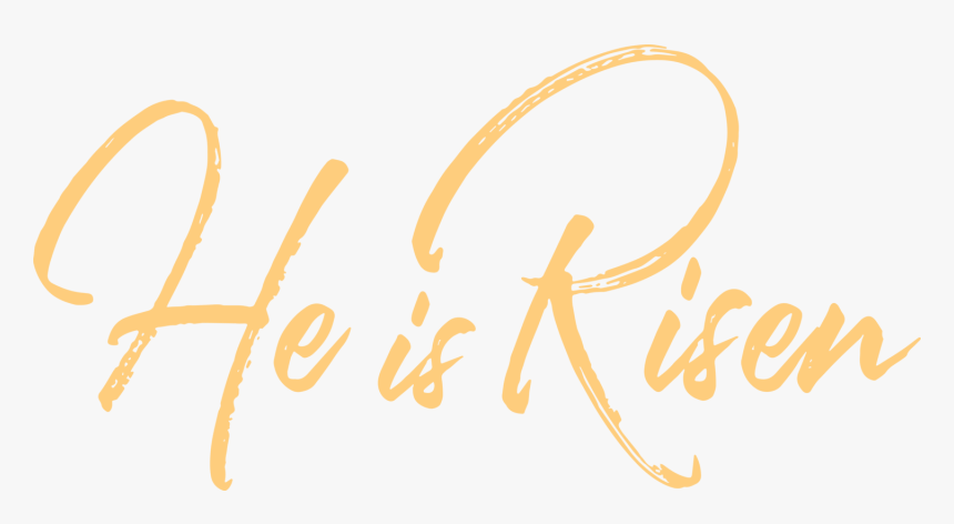 He Is Risen - He Is Risen Png, Transparent Png