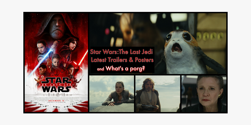 Star Wars The Last Jedi Latest Trailers And Posters - Star Wars The Last Jedi Porg 3d, HD Png Download