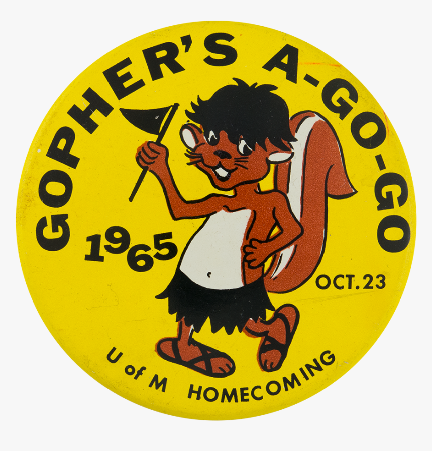 Gopher S A Go Go Events Button Museum - Cartoon, HD Png Download
