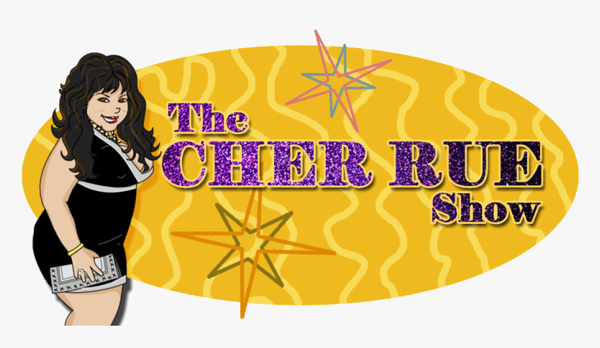 Cropped The Cher Rue Show Logo 1 - Girl, HD Png Download