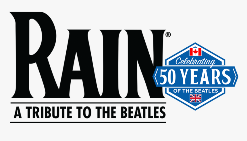 Rain Beattles Tribute - Rain Tribute To The Beatles, HD Png Download