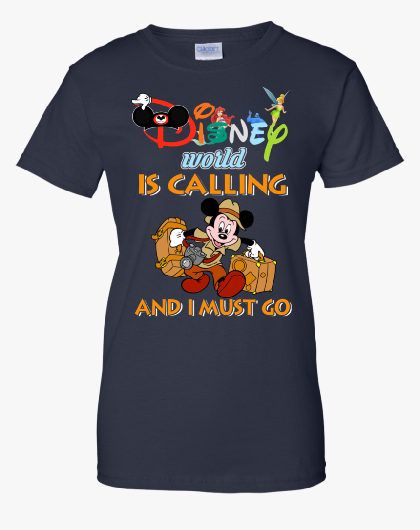 Image 64px Disney World Is Calling And I Must Go T - Disney World T Shirts, HD Png Download