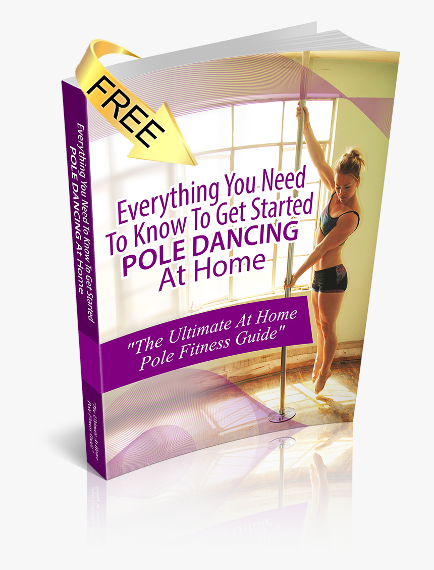 Free Pole Dance Ebook Guide Everything You Need To - Flyer, HD Png Download