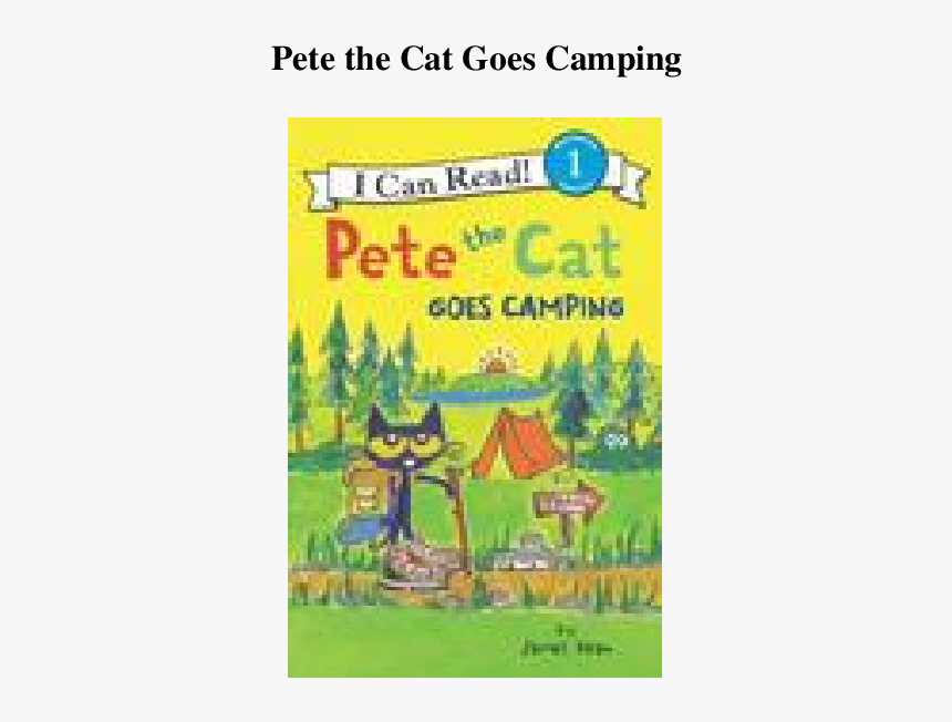 Pete The Cat Goes Camping, HD Png Download