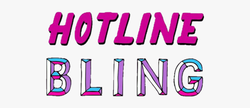 ##hotline #bling #hotlinebling #quote #cute #pink #sticker, HD Png Download