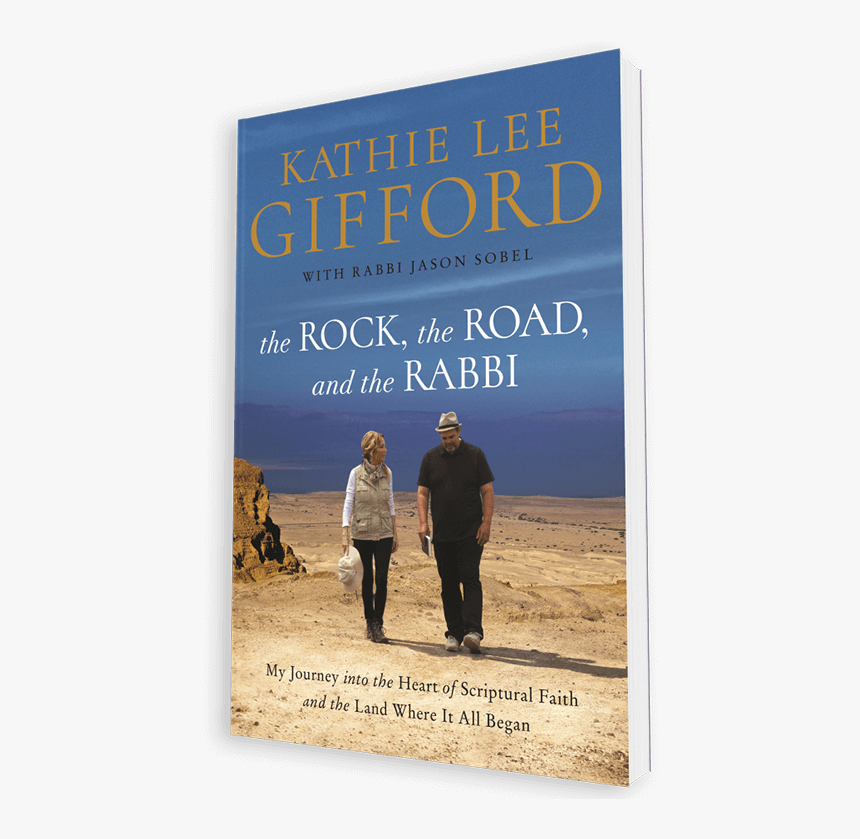 The Rock The Road And The Rabbi - Kathie Lee Gifford Book Rabbi, HD Png Download