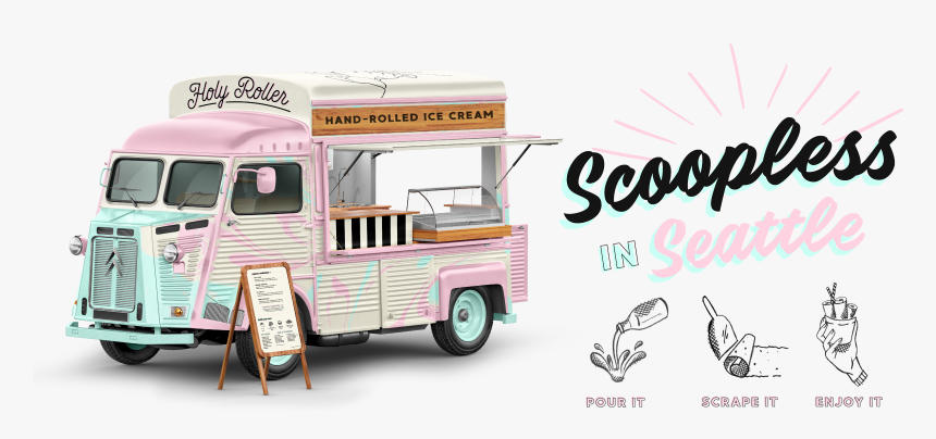Scoopless In Seattle - Rolled Ice Cream Truck, HD Png Download