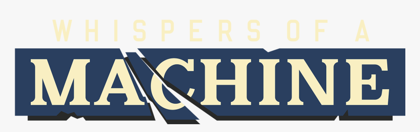 Whispers Of A Machine Logo, HD Png Download