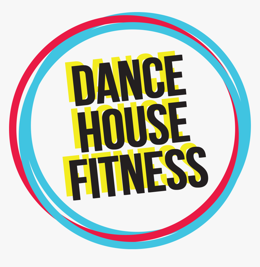 Dance House Fitness, HD Png Download
