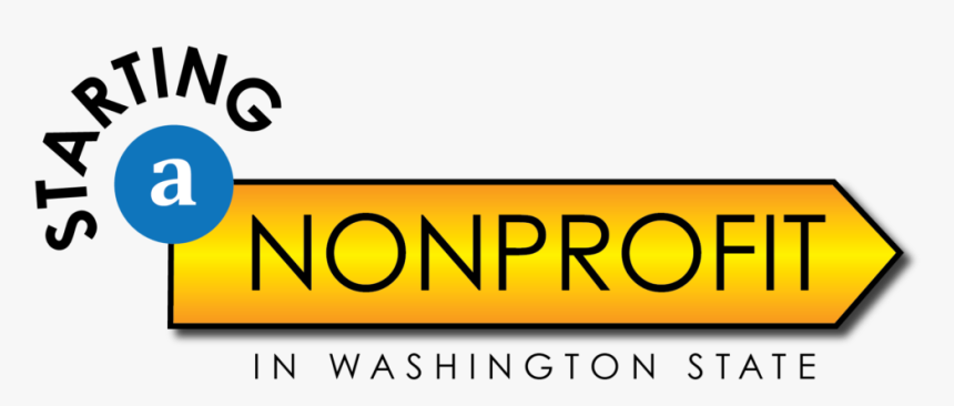 Starting A Nonprofit In Washington State - Nonprofit Organization, HD Png Download
