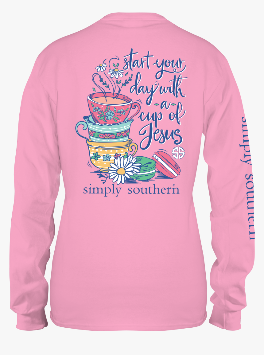 Long Sleeve T Shirt Template Png - Simply Southern Start Your Day With A Cup Of Jesus, Transparent Png