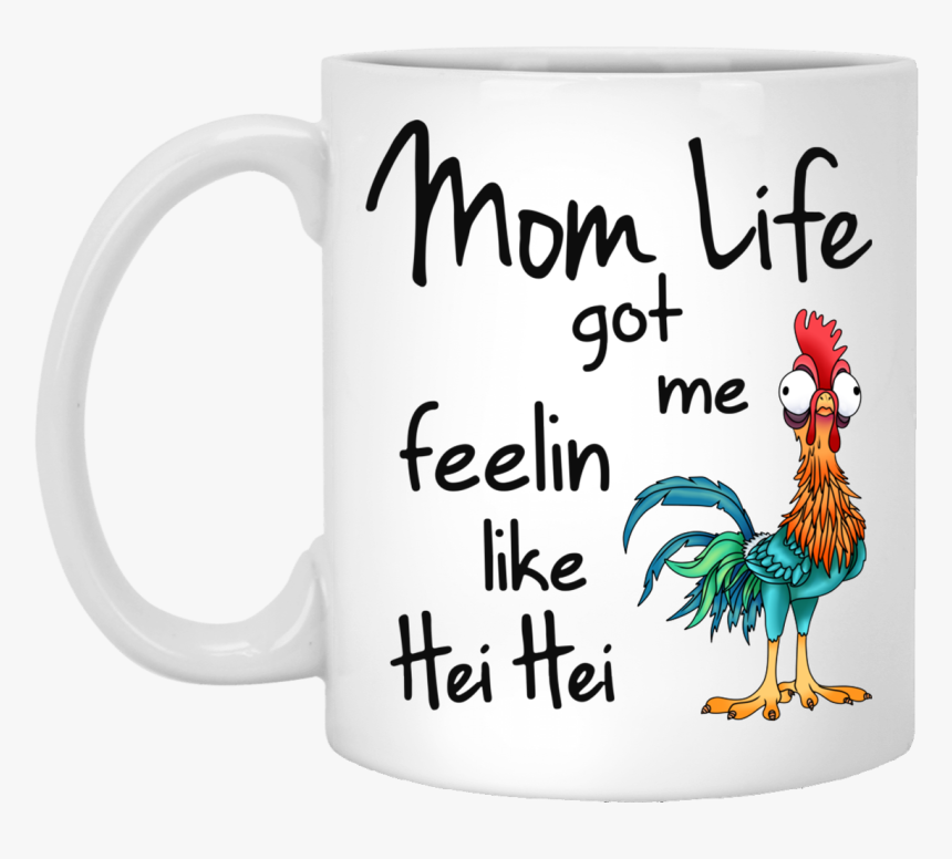 Mom Life Got Me Feelin Like Hei Hei Coffee Mugs - Nursing Student Clip Art, HD Png Download